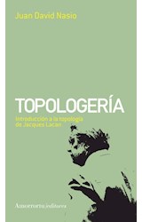 Papel TOPOLOGERIA INTRODUCCION A LA TOPOLOGIA DE JACQUES LACAN
