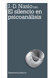 Papel SILENCIO EN PSICOANALISIS (PSICOANALISIS) (2 EDICION 2009)