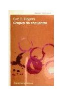Papel GRUPOS DE ENCUENTRO (PSICOLOGIA / TERAPIA FAMILIAR) (BOLSILLO) (2 EDICION 2012)