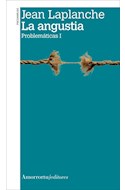 Papel ANGUSTIA PROBLEMATICAS I (COLECCION PSICOANALISIS) (2 EDICION 2011)