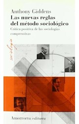 Papel NUEVAS REGLAS DEL METODO SOCIOLOGICO CRITICA POSITIVA DE LAS SOCIOLOGIAS (1 EDICION 2007)