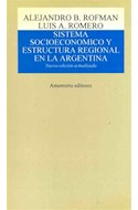 Papel SISTEMA SOCIOECONOMICO Y ESTRUCTURA REGIONAL EN LA ARGENTINA (NUEVA EDICION ACTUALIZADA)