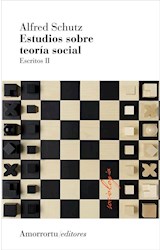 Papel ESTUDIOS SOBRE TEORIA SOCIAL ESCRITOS II [2 EDICION 2011] (COLECCION SOCIOLOGIA)
