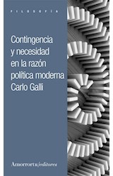 Papel CONTINGENCIA Y NECESIDAD EN LA RAZON POLITICA MODERNA (COLECCION FILOSOFIA)