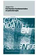 Papel CORRIENTES FUNDAMENTALES EN PSICOTERAPIA (1 EDICION 2007)