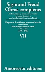 Papel OBRAS COMPLETAS 7 (1901-1905) FRAGMENTO DE ANALISIS DE UN CASO DE HISTERIA (DORA) TRES ENSAYOS DE