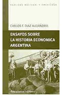 Papel ENSAYOS SOBRE LA HISTORIA ECONOMICA ARGENTINA (COLECCION REALIDAD NACIONAL Y AMERICANA)