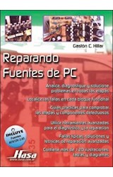 Papel REPARANDO FUENTES DE PC [INCLUYE FUENTES ATX12V 2.3]