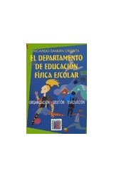 Papel DEPARTAMENTO DE EDUCACION FISICA ESCOLAR ORGANIZACION - GESTION - EVALUACION