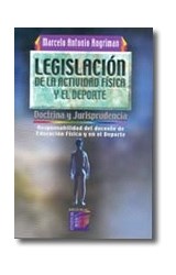 Papel LEGISLACION DE LA ACTIVIDAD FISICA Y EL DEPORTE (3 EDIC  ION) DOCTRINA Y JURISPRUDENCIA