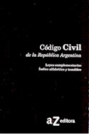 Papel CODIGO CIVIL DE LA REPUBLICA ARGENTINA LEYES COMPLEMENTARIAS INDICE ALFABETICO Y TEMATICO
