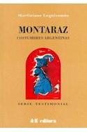 Papel MONTARAZ COSTUMBRES ARGENTINAS (COLECCION TESTIMONIAL)
