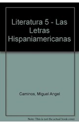 Papel LITERATURA 5 A Z SERIE PLATA LAS LETRAS HISPANOAMERICANAS / ARGENTINA