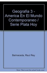 Papel AMERICA EN EL MUNDO CONTEMPORANEO A Z [SERIE PLATA HOY]