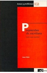 Papel PROPUESTAS DE ESCRITURA LEER COMO ESCRITOR (COLECCION TEMAS Y PROBLEMAS)