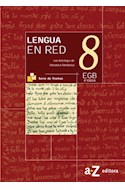 Papel LENGUA EN RED 8 A Z EGB [C/ANTOLOGIA LIT.FANTASTICA]