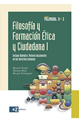 Papel FILOSOFIA Y FORMACION ETICA Y CIUDADANA 1 A Z POLIMODAL