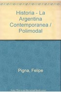 Papel HISTORIA A Z POLIMODAL LA ARGENTINA CONTEMPORANEA
