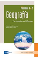 Papel GEOGRAFIA A Z POLIMODAL LA ARGENTINA Y EL MERCOSUR