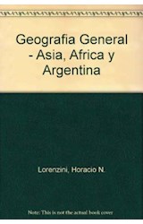 Papel GEOGRAFIA GENERAL CON APLICACION EN ASIA AFRICA Y ARGENTINA A Z SERIE PLATA (NUEVA EDICION)