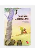 Papel CON PAPEL DE CHOCOLATE (SERIE DEL JUGLAR) (CARTONE)
