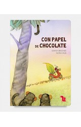 Papel CON PAPEL DE CHOCOLATE (SERIE DEL JUGLAR) (CARTONE)