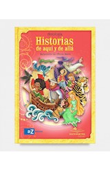 Papel HISTORIAS DE AQUI Y DE ALLA (SERIE LECTONAUTAS)