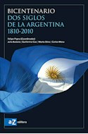 Papel BICENTENARIO DOS SIGLOS DE LA ARGENTINA 1810-2010 (RUSTICA)