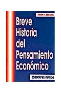 Papel BREVE HISTORIA DEL PENSAMIENTO ECONOMICO