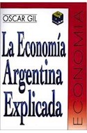 Papel ECONOMIA ARGENTINA EXPLICADA LA