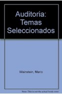 Papel AUDITORIA TEMAS SELECCIONADOS (COLECCION CIENCIAS ECONOMICAS)