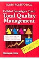 Papel TOTAL QUALITY MANAGEMENT CALIDAD ESTRATEGICA TOTAL