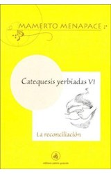Papel CATEQUESIS YERBIADAS VI LA RECONCILIACION