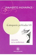 Papel CATEQUESIS YERBIADAS VII UNCION DE LOS ENFERMOS