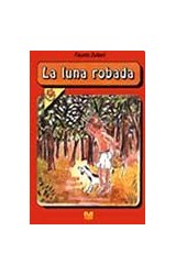 Papel LUNA ROBADA (COLECCION LOS LIBROS DEL PAJARRACO)
