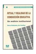 Papel RITUAL Y REALIDAD DE LA CONDUCCION EDUCATIVA
