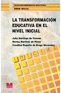Papel TRANSFORMACION EDUCATIVA EN EL NIVEL INICIAL