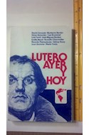 Papel LUTERO AYER Y HOY
