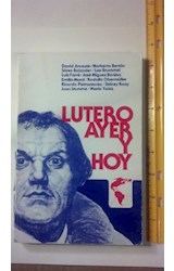 Papel LUTERO AYER Y HOY