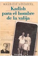 Papel KADISH PARA EL HOMBRE DE LA VALIJA