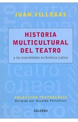 Papel HISTORIA MULTICULTURAL DEL TEATRO Y LAS TEATRALIDADES E  N AMERICA LATINA (TEATROLOGIA)