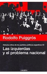 Papel IZQUIERDAS Y EL PROBLEMA NACIONAL (HISTORIA CRITICA DE LOS PARTIDOS POLITICOS TOMO 3)