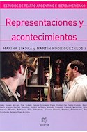 Papel REPRESENTACIONES Y ACONTECIMIENTOS (ESTUDIOS DE TEATRO ARGENTINO E IBEROAMERICANO)
