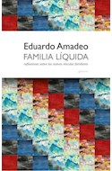 Papel FAMILIA LIQUIDA REFLEXIONES SOBRE LOS NUEVOS VINCULOS FAMILIARES