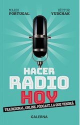 Papel HACER RADIO HOY TRADICIONAL ONLINE PODCAST LA QUE VENDRA