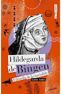 Papel HILDEGARDA DE BINGEN FILOSOFIA DE LO INVISIBLE (COLECCION LA OTRA PALABRA)
