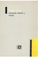 Papel ANARQUIA ESTADO Y UTOPIA (COLECCION CLAVES)