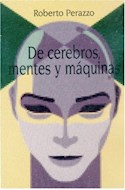 Papel DE CEREBROS MENTES Y MAQUINAS (COLECCION CIENCIA HOY)