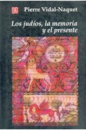 Papel JUDIOS LA MEMORIA Y EL PRESENTE LOS