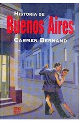 Papel HISTORIA DE BUENOS AIRES (COLECCION TEZONTLE)